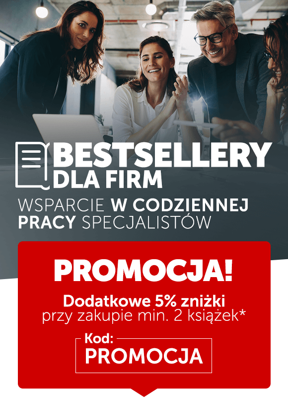 Bestsellery dla firm. Wsparcie w codziennej pracy specjalistów