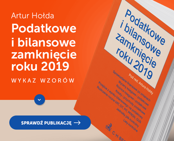 Podatkowe i bilansowe zamknięcie roku 2019 Podatkowe i bilansowe zamknięcie roku 2019