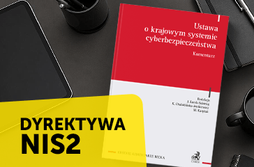 Ustawa o krajowym systemie cyberbezpieczeństwa. Komentarz