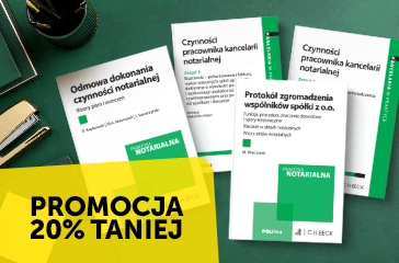 Kancelaria notarialna w praktyce 20% taniej | Tylko do 19 lipca 2026 r. Kancelaria notarialna w praktyce 20% taniej | Tylko do 19 lipca 2026 r.