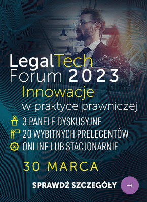 LegalTech Forum 2023 - Innowacje w praktyce prawniczej