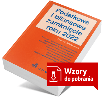Podatkowe i bilansowe zamknięcie roku 2022