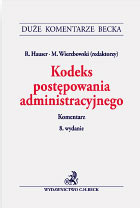 Kodeks postępowania administracyjnego. Komentarz