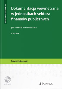 Dokumentacja wewnętrzna w jednostkach finansów publicznych