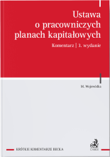 Ustawa o pracowniczych planach kapitałowych. Komentarz