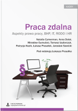 Praca zdalna. Aspekty prawa pracy, BHP, IT i RODO + wzory do pobrania