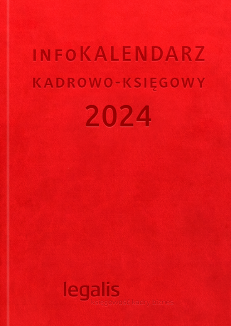 infoKALENDARZ kadrowo-księgowy 2024