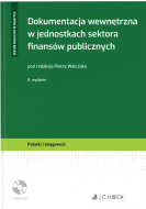 Dokumentacja wewnętrzna w jednostkach sektora finansów publicznych + płyta CD