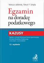 Egzamin na doradcę podatkowego. Kazusy