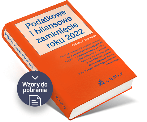 Podatkowe i bilansowe zamknięcie roku 2022