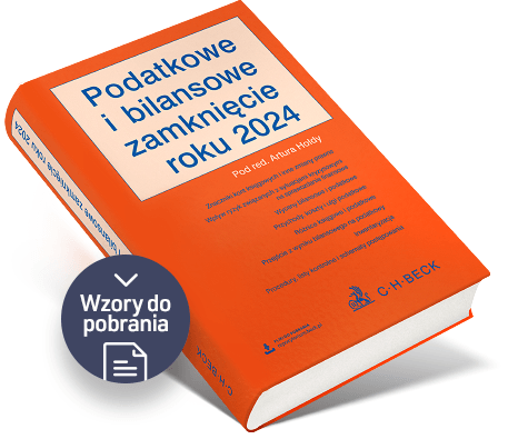 Podatkowe i bilansowe zamknięcie roku 2024
