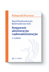 Postępowanie administracyjne i sądowoadministracyjne