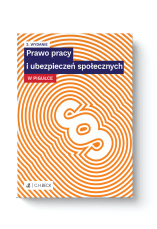 Prawo pracy i ubezpieczeń społecznych w pigułce