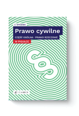 Prawo cywilne w pigułce. Część ogólna. Prawo rzeczowe
