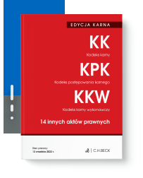 EDYCJA KARNA. Kodeks karny. Kodeks postępowania karnego. Kodeks karny wykonawczy. 14 innych aktów prawnych